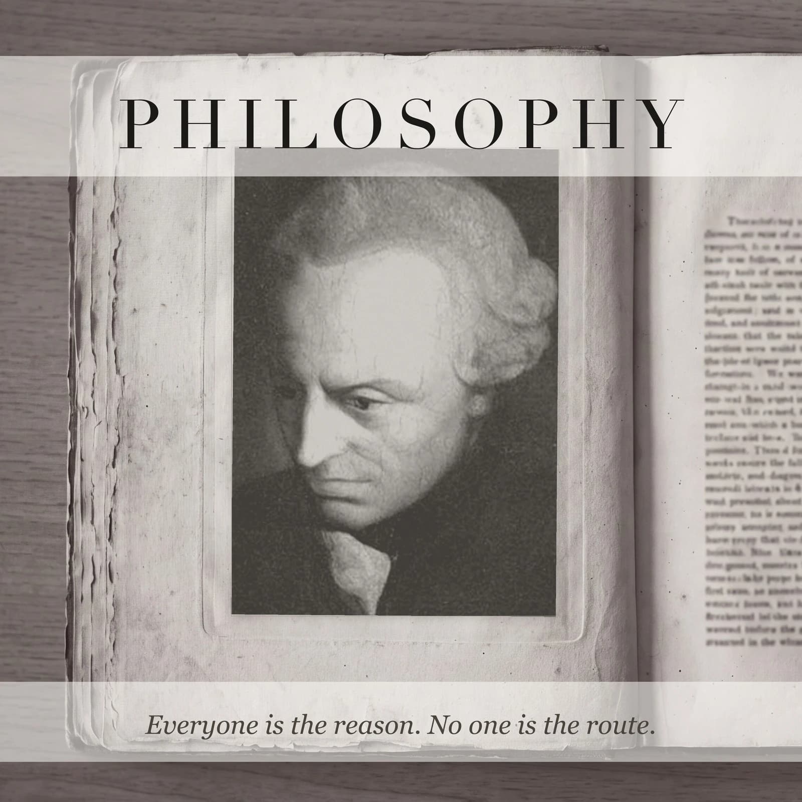 A cover: an engraved portrait set into the page of an open old book. Above: Philosophy. Below: Everyone is the reason. No one is the route.